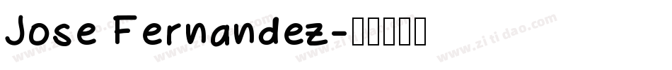 Jose Fernandez字体转换